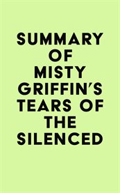 Summary of misty griffin's tears of the silenced cover image