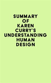 Summary of karen curry's understanding human design cover image
