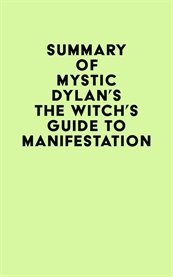 Summary of mystic dylan's the witch's guide to manifestation cover image