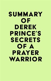 Summary of derek prince's secrets of a prayer warrior cover image