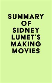Summary of sidney lumet's making movies cover image