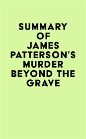 Summary of james patterson's murder beyond the grave cover image