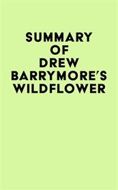 Summary of drew barrymore's wildflower cover image