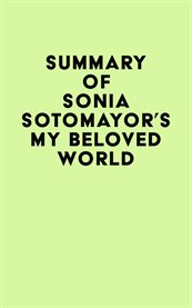 Summary of sonia sotomayor's my beloved world cover image