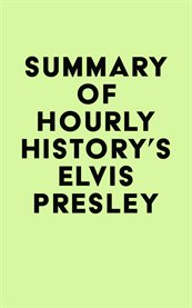 Summary of hourly history's elvis presley cover image