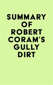 Summary of robert coram's gully dirt cover image