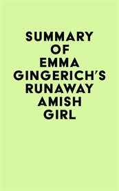 Summary of emma gingerich's runaway amish girl cover image