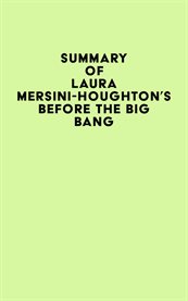 Summary of laura mersini-houghton's before the big bang cover image