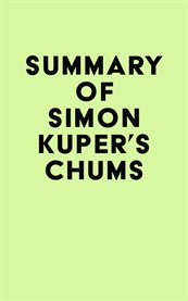 Summary of simon kuper's chums cover image