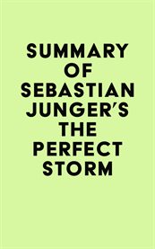 Summary of sebastian junger's the perfect storm cover image