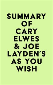 Summary of cary elwes & joe layden's as you wish cover image
