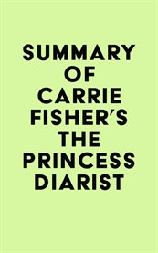 Summary of carrie fisher's the princess diarist cover image