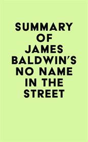 Summary of james baldwin's no name in the street cover image