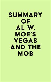 Summary of al w. moe's vegas and the mob cover image