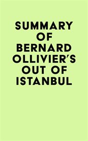 Summary of bernard ollivier's out of istanbul cover image
