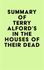 Summary of terry alford's in the houses of their dead cover image