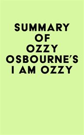 Summary of ozzy osbourne's i am ozzy cover image