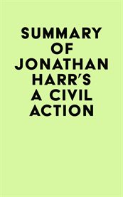Summary of jonathan harr's a civil action cover image