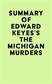 Summary of edward keyes's the michigan murders cover image