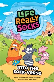 Life Really Socks. Into the Sock-Verse cover image