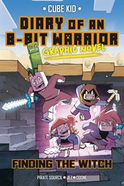 Diary of an 8-bit Warrior. Finding the Witch cover image