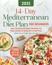 14-Day Mediterranean Diet Plan for Beginners 14-Day Mediterranean Diet Plan for Beginners