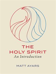 The Holy Spirit : An Introduction cover image