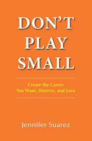 Don't play small cover image