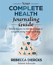 Your complete health journaling guide cover image