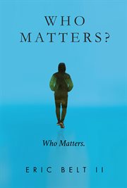 Who matters? cover image