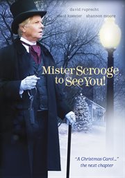 Mister Scrooge to see you! cover image