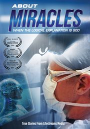 About miracles: when the logical explanation is God cover image