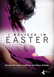 I believe in Easter cover image
