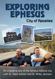 Exploring ephesus. City of Apostles cover image