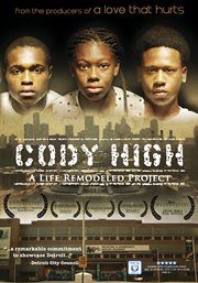 Cody High: a Life Remodeled project cover image