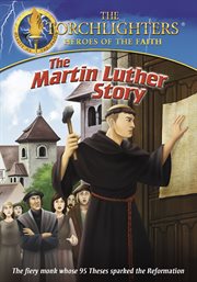 Torchlighters - the martin luther story cover image