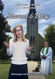 Heavens to Betsy cover image