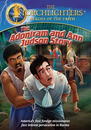 The Adoniram and Ann Judson Story cover image