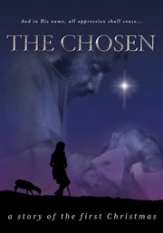 The chosen : a story of the first Christmas cover image