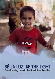 Se Le Luz: Be the Light cover image