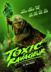 Toxic le ravageur Toxic le ravageur