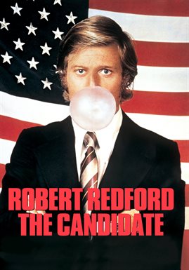 The Candidate / Robert Redford The Candidate / Robert Redford