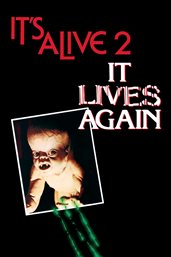 It's Alive 2: It Lives Again cover image
