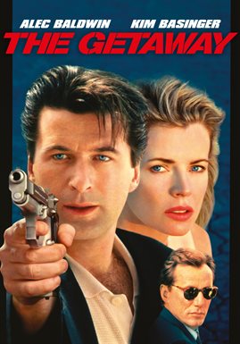 The Getaway 1994 Movie Hoopla