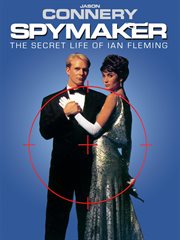 Spymaker: The Secret Life of Ian Fleming cover image