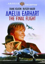 Amelia Earhart : The Final Flight cover image