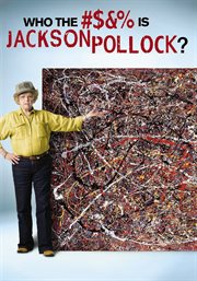 Who the #$&% is Jackson Pollock? cover image