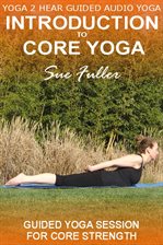 Cover image for Intro to Core Yoga