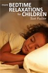 More Bedtime Relaxations for Children cover image