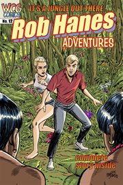 Rob hanes adventures: stranded!. Issue 12 cover image